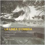 "LA LINEA D'OMBRA", a cura di G.B. Cocco e S.Dess�, GANGEMI Ed. Roma - 2009